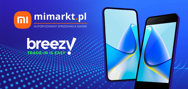 BREEZY SIGNED AN AGREEMENT WITH MIMARKT – AUTHORIZED XIAOMI RETAILER IN POLAND