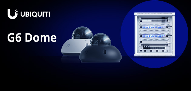 Meet G6 Dome – the first Ubiquiti UniFi Enterprise Camera